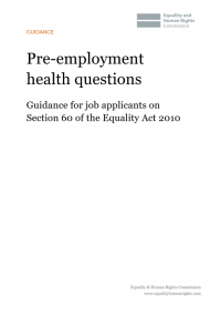 This is the cover of Pre-employment health questions: Guidance for job applicants on Section 60 of the Equality Act 2010