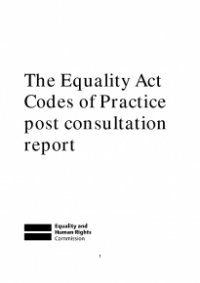 This is the cover of The Equality Act codes of practice post consultation report
