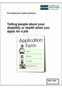 This is the cover of Telling people about your disability or health when you apply for a job (Easy Read)